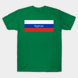 Kurgan City in Russian Flag T-Shirt